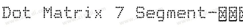 Dot Matrix 7 Segment字体转换